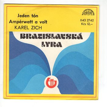 2742 ... ZICH KAREL: Jeden tón / Ampérwatt a volt (1983)